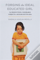 Forging The Ideal Educated Girl