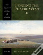 Forging The Prairie West