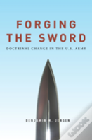 Forging The Sword