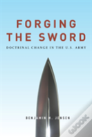 Forging The Sword