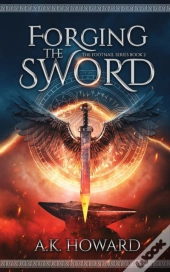 Forging The Sword