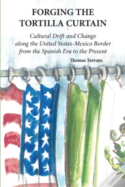 Capa do artigo Forging The Tortilla Curtain