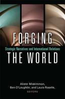 Forging The World