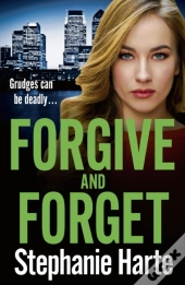Forgive And Forget