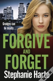 Forgive And Forget