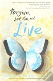 Capa do artigo Forgive Let Go & Live