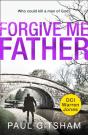 Forgive Me Father - Preview