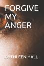 Forgive My Anger - Preview