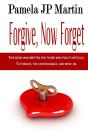 Forgive, Now Forget - Preview