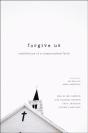 Forgive Us - Preview