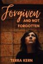 Forgiven And Not Forgotten - Preview