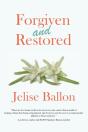 Forgiven And Restored - Preview