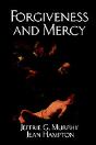Forgiveness And Mercy - Preview