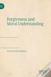 Capa do artigo Forgiveness And Moral Understanding