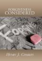 Forgiveness Considered - Preview