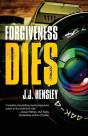 Forgiveness Dies - Preview