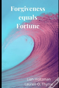 Capa do artigo Forgiveness Equals Fortune