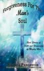 Forgiveness For The Man'S Souls - Preview