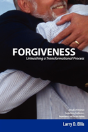 Forgiveness: Unleashing A Transformation - Preview
