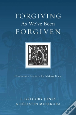 Capa do artigo Forgiving As We'Ve Been Forgiven