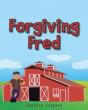 Forgiving Fred - Preview
