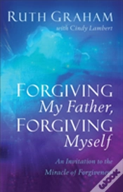 Capa do artigo Forgiving My Father, Forgiving Myself