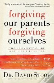 Capa do artigo Forgiving Our Parents, Forgiving Ourselves Â€“ The Definitive Guide