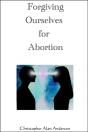 Forgiving Ourselves For Abortion - Preview