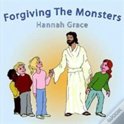 Capa do artigo Forgiving The Monsters