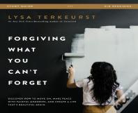 Forgiving What You Can'T Forget Study Guide