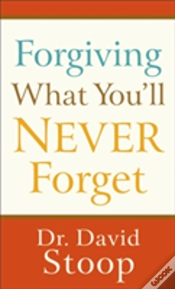 Capa do artigo Forgiving What You`Ll Never Forget