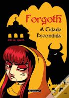 Forgoth - A Cidade Escondida