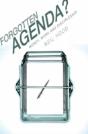 Forgotten Agenda? - Preview