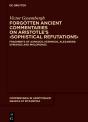 Forgotten Ancient Commentaries On Aristotle'S  Sophistical Refutations - Preview