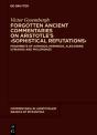 Forgotten Ancient Commentaries On Aristotle'S  Sophistical Refutations - Preview