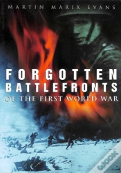 Capa do artigo Forgotten Battlefronts Of The First World War