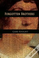 Forgotten Brothers
