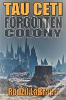 Forgotten Colony