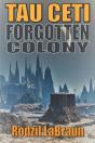 Forgotten Colony - Preview