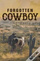 Forgotten Cowboy