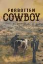 Forgotten Cowboy - Preview