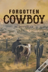 Forgotten Cowboy