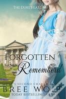 Forgotten & Remembered