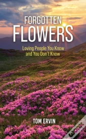 Forgotten Flowers