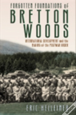 Capa do artigo Forgotten Foundations Of Bretton Woods