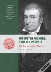 Capa do artigo Forgotten Founder, Drunken Prophet