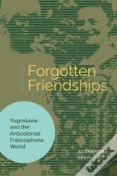 Forgotten Friendships