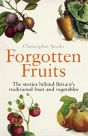 Forgotten Fruits - Preview