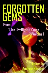 Forgotten Gems From The Twilight Zone
