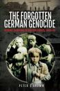 Forgotten German Genocide - Preview